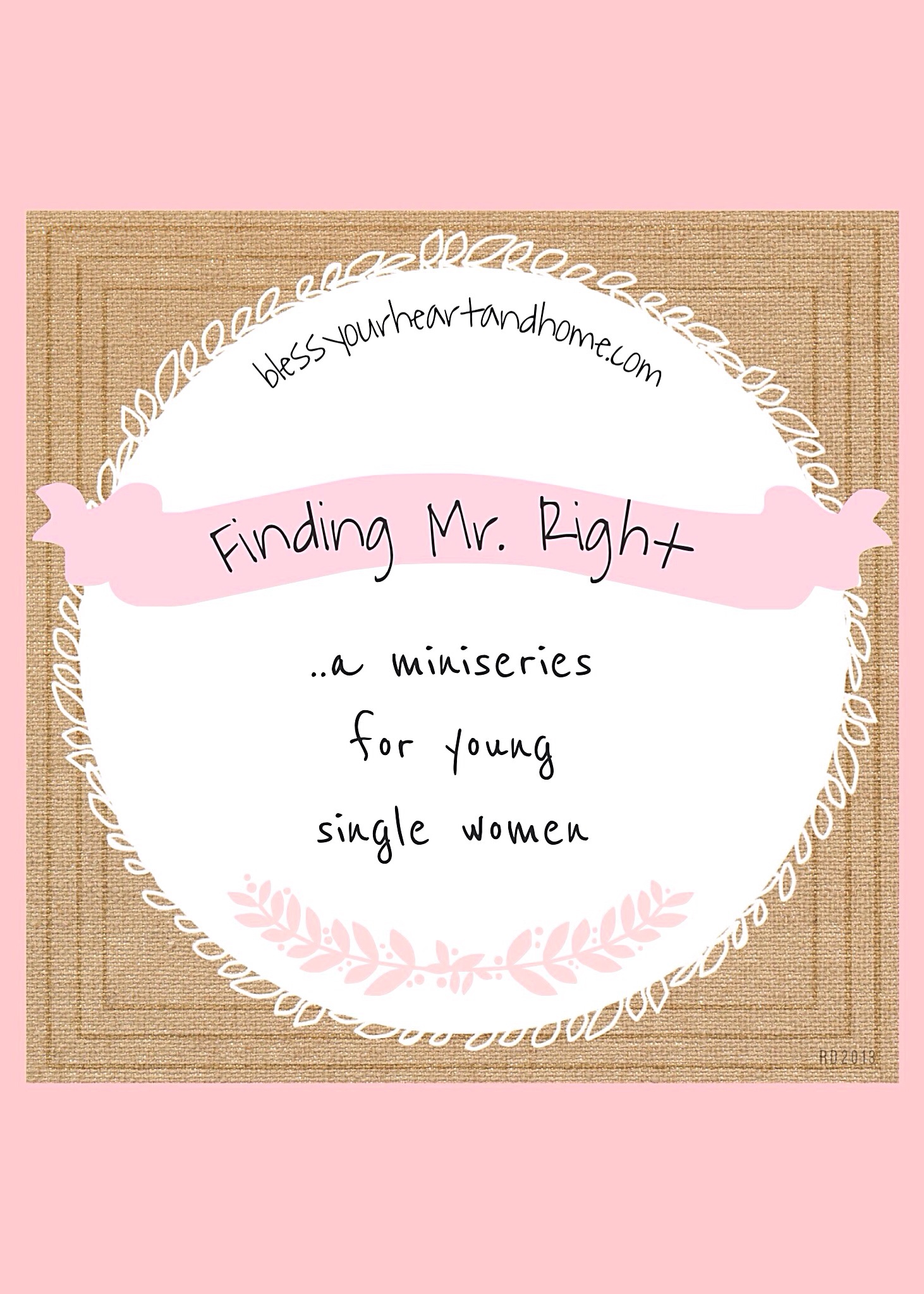 Finding mr right a miniseries for single christian women